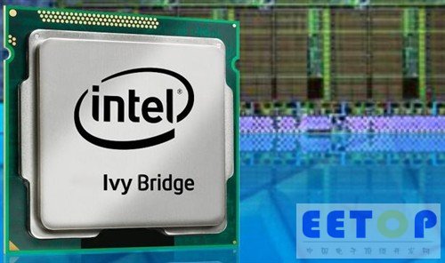 低至17W Intel 22nm IVB嵌入式CPU曝 